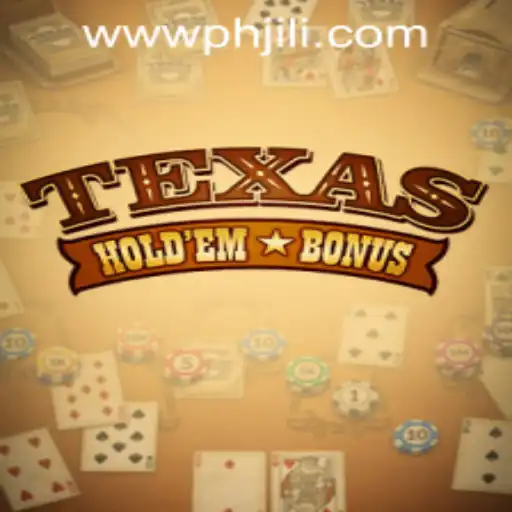 Discover Texas Holdem Bonus with PHJILI.COM Login