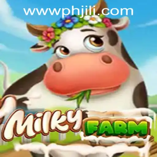 Exploring the Enchanting World of MilkyFarm: A Detailed Guide with PHJILI.COM Login Insights